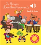 Emilie Collet - So klingen Musikinstrumente, m. Soundeffekten