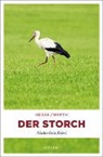 Thoma Hesse, Thomas Hesse, Renate Wirth - Der Storch