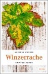 Andreas Wagner - Winzerrache