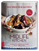 Sam Rice, Mim Spencer, Mimi Spencer, Mimi/Rice Spencer - Midlife Kitchen