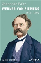 Johannes Bähr - Werner von Siemens