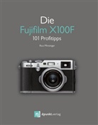 Rico Pfirstinger - Die Fujifilm X100F