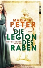 Maria W Peter, Maria W. Peter - Die Legion des Raben