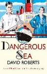 David Roberts, Roberts David - Dangerous Sea