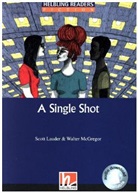Scott Lauder, Walter McGregor - Helbling Readers Blue Series, Level 5 / A Single Shot, Class Set, Class Set