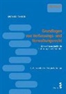 Michael Thaler - Grundlagen von Verfassungs- und Verwaltungsrecht (f. Österreich)