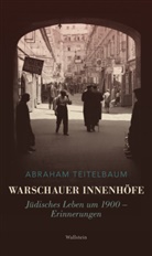 Abraham Teitelbaum, Fran Beer, Frank Beer, Daniel Wartenberg - Warschauer Innenhöfe