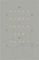 Danilo Kis, Danilo Kiš, Klau Detjen, Klaus Detjen, Klaus Detjen (Professor) - Die Enzyklopädie der Toten