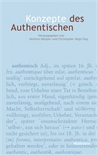 Heidru Kämper, Heidrun Kämper, Voigt-Goy, Christopher Voigt-Goy - Konzepte des Authentischen