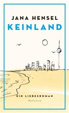 Jana Hensel - Keinland