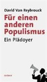 David Van Reybrouck, David Van Reybrouck, Arne Braun - Für einen anderen Populismus