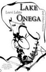 Leevi Lehto - Lake Onega and Other Poems