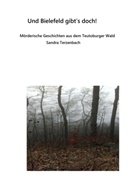 Sandra Terzenbach-Blank - Und Bielefeld gibt es doch!