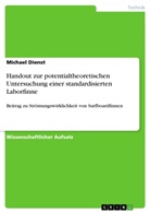 Michael Dienst - Handout zur potentialtheoretischen Untersuchung einer standardisierten Laborfinne