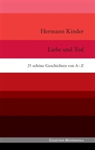 Hermann Kinder - Liebe und Tod