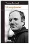 Thomas Bernhard - Ucuzayiyenler
