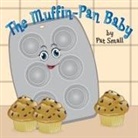 Pat Small, Lynn Bemer Coble - The Muffin-Pan Baby
