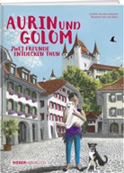Ada Andreotti, Ada Lea Andreotti, Uwe Süess - Aurin und Golom