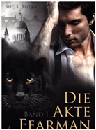She S. Rutan - Die Akte Fearman. Bd.1