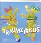 Elsbeth Boss - Traumzirkus