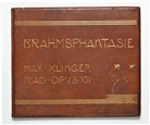 Johannes Brahms, Max Klinger, Johannes-Brahms Gesellschaft Hamburg, Johannes-Brahms-Gesellschaft Hamburg - Brahms-Phantasie op. XII, m. Beiheft