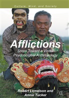 Rober Lemelson, Robert Lemelson, Annie Tucker - Afflictions