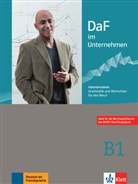 Stefa Fodor, Stefan Fodor, Nadja Fügert, Regin Grosser, Regine Grosser, Radka Lemmen... - DaF im Unternehmen - B1: DaF im Unternehmen B1 Intensivtrainer Grammatik und Wortschatz für den Beruf
