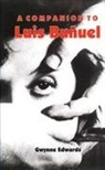 Gwynne Edwards, Gwynne Edwards - A Companion to Luis Buñuel