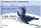 Jan Debbrecht, Peter Wachendorf - Lies mal! - 3: Das Heft mit der Robbe, Ausgabe für Österreich