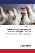 Sumitha Pachiappan - Mycoplasma synoviae in commercial layer chicken