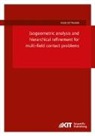 Maik Dittmann - Isogeometric analysis and hierarchical refinement for multi-field contact problems
