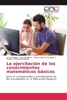 Oscar Lor Carreras S, Oscar Lorenzo Carreras S., Úrsula C. Pomares Ortega, Ismery Dayam Pujol Bandomo, Ismery Dayami Pujol Bandomo - La ejercitación de los conocimientos matemáticos básicos