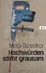 Meta Osredkar, Meta Wakounig - Hochwürden stirbt grausam
