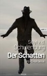 Sibyl von der Schulenburg, Nina Tamara Schön - Der Schatten
