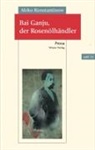 Aleko Konstantinow, Georg Adam, Hartmut Herboth, Rume Milkow, Rumen Milkow, R - Bai Ganju, der Rosenölhändler
