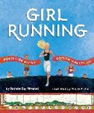 Micha Archer, Annette Bay Pimentel, Micha Archer - Girl Running