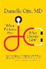 Danielle Ofri M.d., Danielle Ofri, Danielle Orfi - What Patients Say, What Doctors Hear