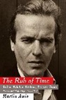 Martin Amis - The Rub of Time