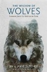Marc Bekoff, Jamie Dutcher, Jim Dutcher - The Wisdom of Wolves