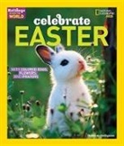 Deborah Heiligman - Holidays Around the World: Celebrate Easter