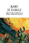 David Crosby, Theodore Sturgeon, Paul Williams, Paul Williams - Baby Is Three