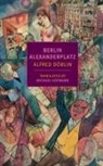 Alfred Doblin, Alfred Döblin, Michael Hofmann - Berlin Alexanderplatz