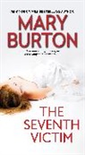 MARY BURTON - The Seventh Victim