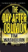 Tim Washburn - The Day after Oblivion