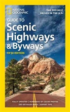 National Geographic, National Geographic - National Geographic Guide to Scenic Highways and Byways, 5th Edition