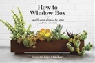 Ryan Benoit, Chantal Aida Gordon, Chantal Aida Benoit Gordon - How to Window Box