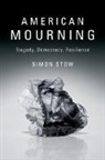 Simon Stow, Simon (College of William and Mary Stow - American Mourning