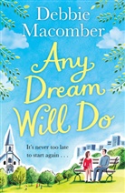 Debbie Macomber, Macomber Debbie - Any Dream Will Do