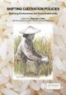 Malcolm Cairns, Dr Malcolm (Independent scholar and researcher Cairns, M. Cairns, Malcolm (Independent scholar and researcher Cairns - Shifting Cultivation Policies