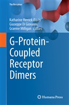 Giuseppe Di Giovanni, Katharine Herrick-Davis, Graem Milligan, Graeme Milligan - G-Protein-Coupled Receptor Dimers